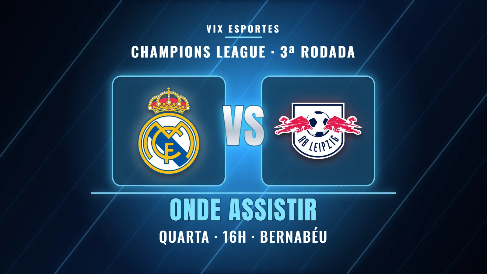 Arte do jogo Real Madrid x RB Leipzig pela 3ª rodada da Champions League 2026/27