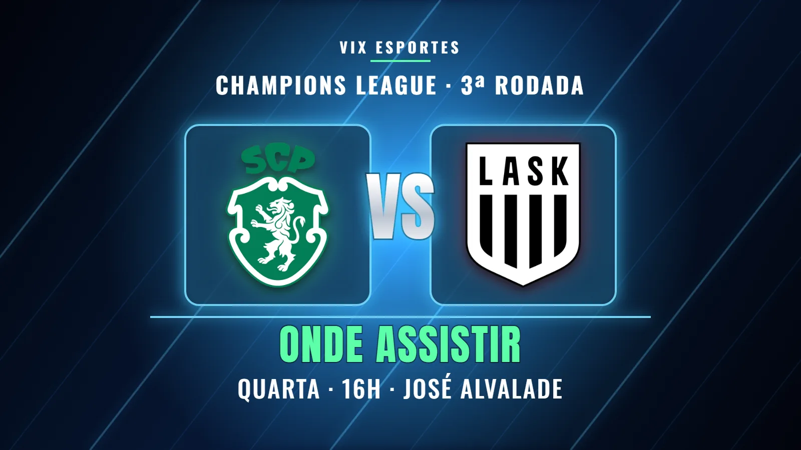 Arte do jogo Sporting x LASK pela 3ª rodada da Champions League 2026/27