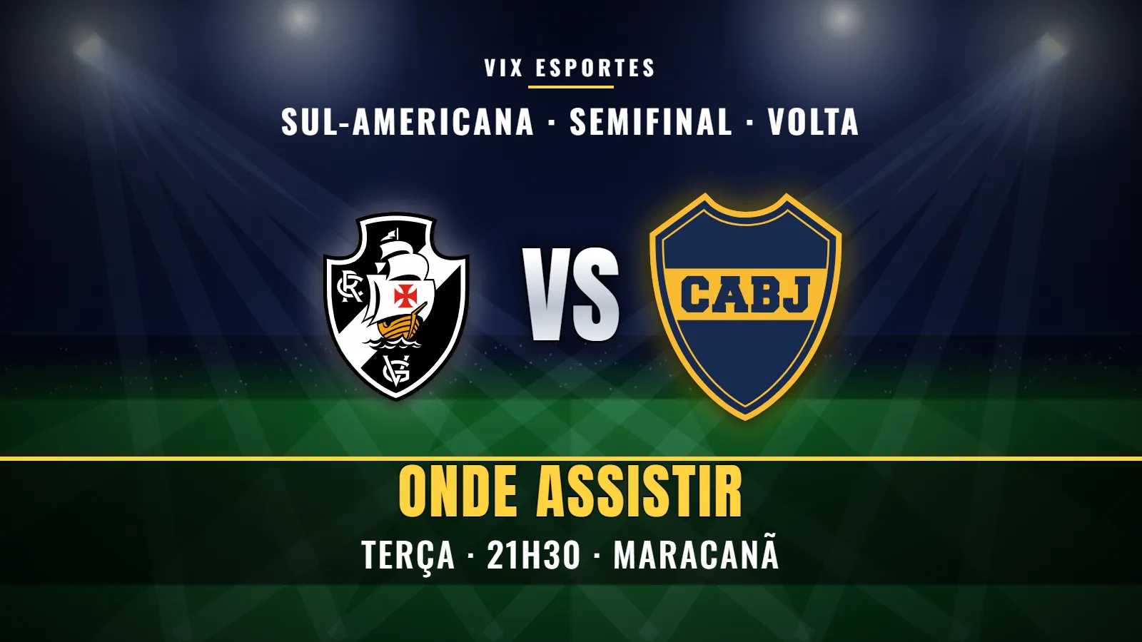 Arte do jogo Vasco x Boca Juniors pela semifinal da Copa Sul-Americana 2026